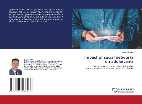 Impact of social networks on adolescents: Social networks as an important part of communication, and in psycho-social behavior