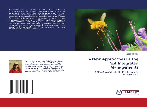 A New Approaches In The Pest Integrated Managements: A New Approaches In The Pest Integrated Managements