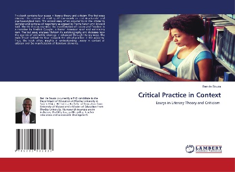 Critical Practice in Context: Essays in Literary Theory and Criticism