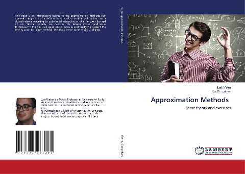 Approximation Methods: Some theory and exercises