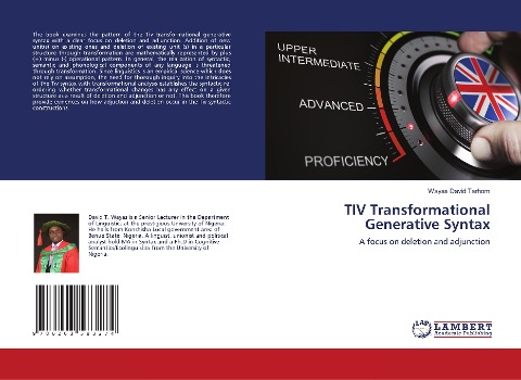 TIV Transformational Generative Syntax: A focus on deletion and adjunction