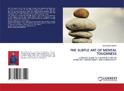 THE SUBTLE ART OF MENTAL TOUGHNESS: ULTIMATE GUIDE TO SURVIVE IN TIMES OF AMBIGUITY, UNCERTAINITY, AND COMPLEXICITY