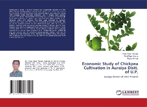 Economic Study of Chickpea Cultivation in Auraiya Distt. of U.P.: Auraiya District of Uttar Pradesh