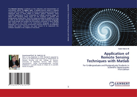 Application of Remote Sensing Techniques with Matlab: For Undergraduate and Postgraduate Students in Scientific DepartmentsFirst Edition