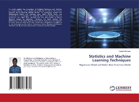 Statistics and Machine Learning Techniques: Regression Model and Radial Basis Functions Model