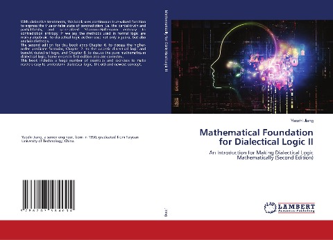 Mathematical Foundation for Dialectical Logic II: An Introduction for Making Dialectical Logic Mathematically (Second Edition)