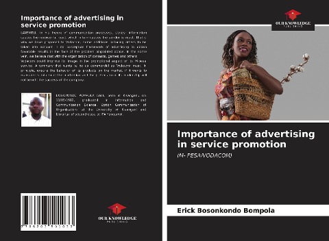Importance of advertising in service promotion: (M- PESA/VODACOM)