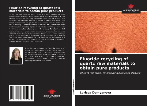 Fluoride recycling of quartz raw materials to obtain pure products: Efficient technology for producing pure silica products