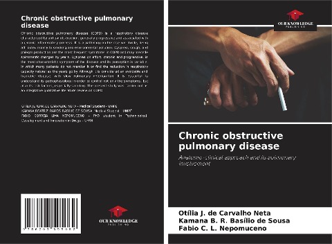Chronic obstructive pulmonary disease: Anatomo-clinical approach and its pulmonary involvement