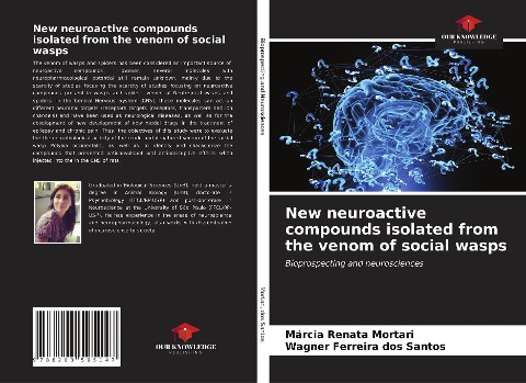New neuroactive compounds isolated from the venom of social wasps: Bioprospecting and neurosciences