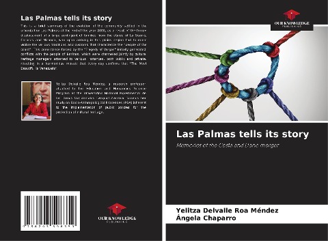 Las Palmas tells its story: Memories of the Costa and Llano merger