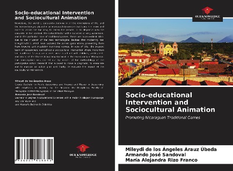 Socio-educational Intervention and Sociocultural Animation: Promoting Nicaraguan Traditional Games