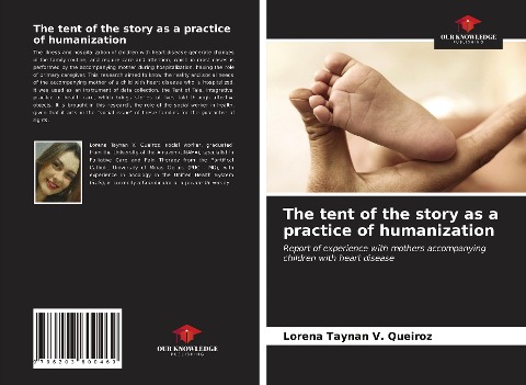The tent of the story as a practice of humanization: Report of experience with mothers accompanying children with heart disease