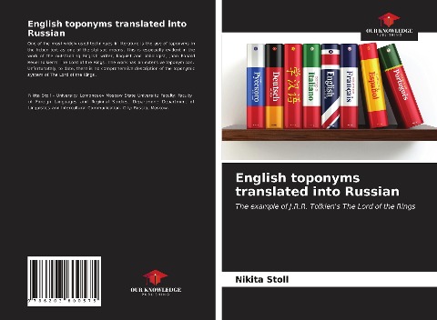 English toponyms translated into Russian: The example of J.R.R. Tolkiens The Lord of the Rings