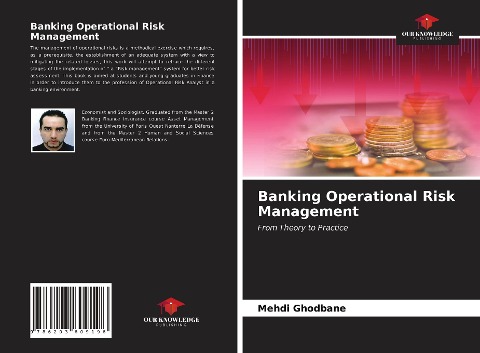 Banking Operational Risk Management: From Theory to Practice