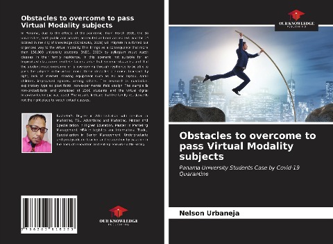 Obstacles to overcome to pass Virtual Modality subjects: Panama University Students Case by Covid-19 Quarantine