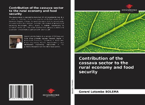 Contribution of the cassava sector to the rural economy and food security
