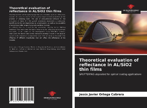 Theoretical evaluation of reflectance in AL/SiO2 thin films: SPUTTERING deposited for optical coating applications