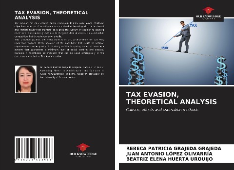 TAX EVASION, THEORETICAL ANALYSIS: Causes, effects and estimation methods