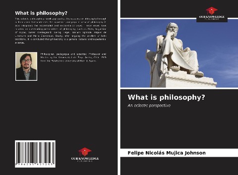 What is philosophy?: An eclectic perspective