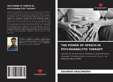 THE POWER OF SPEECH IN PSYCHOANALYTIC THERAPY: ANGUISH OF THE PROCESS OF THERAPEUTIC ANTICIPATION IN PREGNANCY OF ANENCEPHALIC FETUS IN THE LIGHT OF THE BRAZILIAN LEGAL SYSTEM