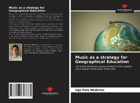 Music as a strategy for Geographical Education: The North American musical context in the complex socio-spatial construction of the USA