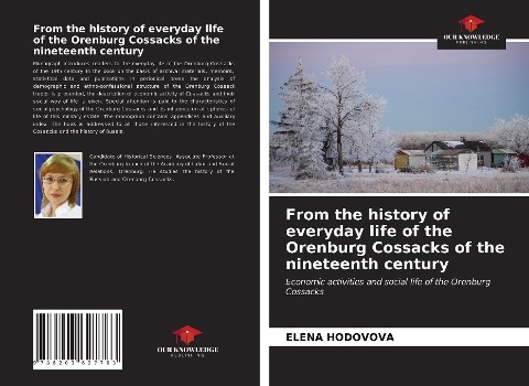 From the history of everyday life of the Orenburg Cossacks of the nineteenth century: Economic activities and social life of the Orenburg Cossacks