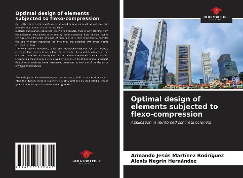 Optimal design of elements subjected to flexo-compression: Application in reinforced concrete columns