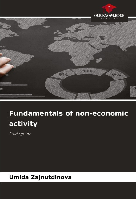 Fundamentals of non-economic activity: Study guide