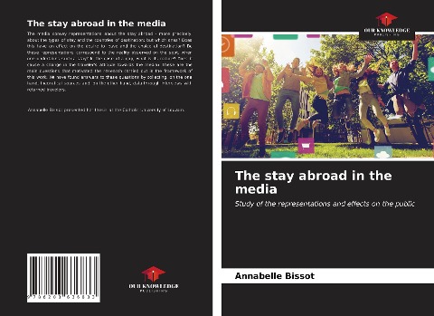 The stay abroad in the media: Study of the representations and effects on the public