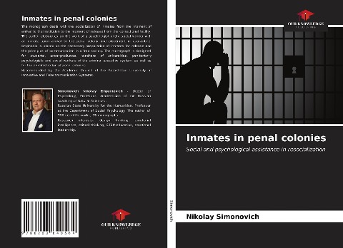 Inmates in penal colonies: Social and psychological assistance in resocialization