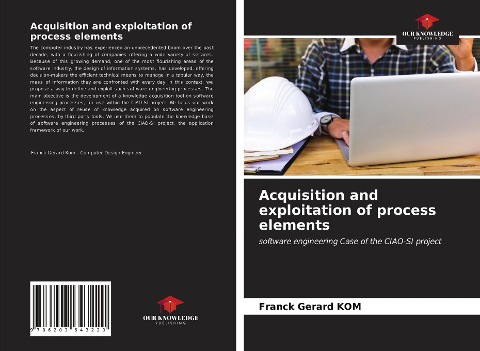 Acquisition and exploitation of process elements: software engineering Case of the CIAO-SI project
