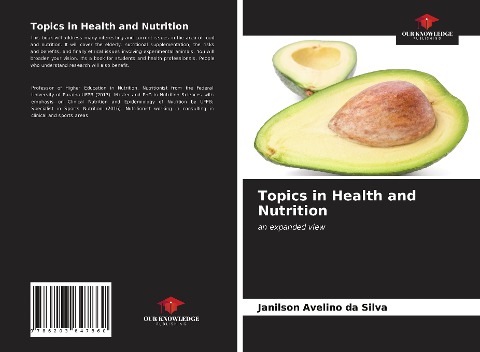 Topics in Health and Nutrition: an expanded view