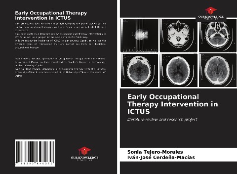 Early Occupational Therapy Intervention in ICTUS: literature review and research project