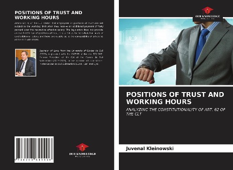 POSITIONS OF TRUST AND WORKING HOURS: ANALYZING THE CONSTITUTIONALITY OF ART. 62 OF THE CLT