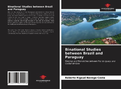 Binational Studies between Brazil and Paraguay: Matches and Mismatches between Foz do Iguaçu and Ciudad del Este
