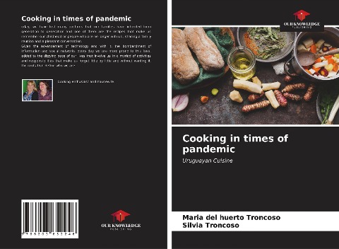Cooking in times of pandemic: Uruguayan Cuisine