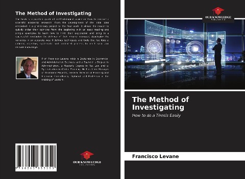 The Method of Investigating: How to do a Thesis Easily