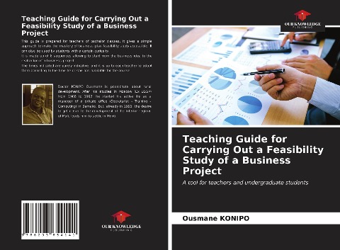 Teaching Guide for Carrying Out a Feasibility Study of a Business Project: A tool for teachers and undergraduate students