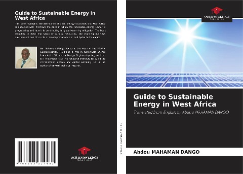 Guide to Sustainable Energy in West Africa: Translated from English by Abdou MAHAMAN DANGO
