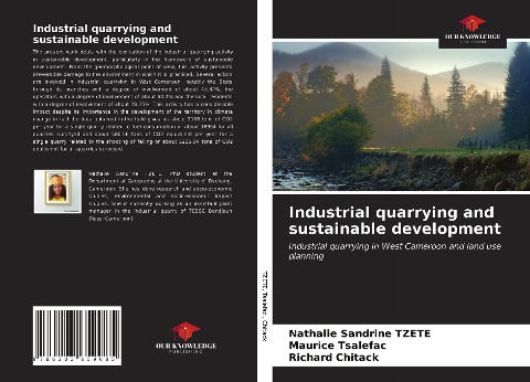 Industrial quarrying and sustainable development: Industrial quarrying in West Cameroon and land use planning