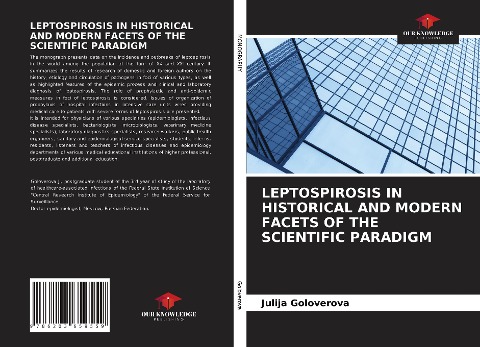 LEPTOSPIROSIS IN HISTORICAL AND MODERN FACETS OF THE SCIENTIFIC PARADIGM