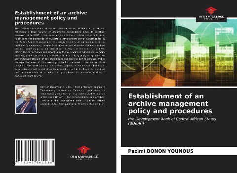 Establishment of an archive management policy and procedures: the Development Bank of Central African States (BDEAC)