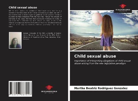 Child sexual abuse: Importance of interpreting allegations of child sexual abuse arising from the new legislative paradigm