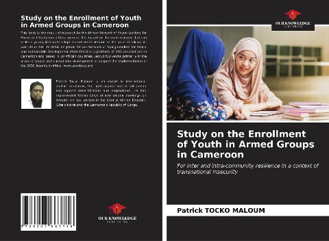 Study on the Enrollment of Youth in Armed Groups in Cameroon: For inter and intra-community resilience in a context of transnational insecurity