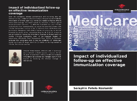 Impact of individualized follow-up on effective immunization coverage