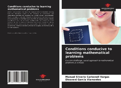Conditions conducive to learning mathematical problems: Current challenge, social approach to mathematical problems in schools