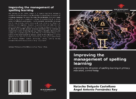 Improving the management of spelling learning: Improving the direction of spelling learning in primary education, a need today