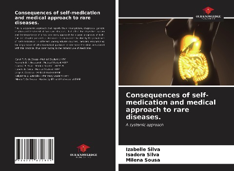Consequences of self-medication and medical approach to rare diseases.: A systemic approach