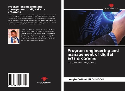 Program engineering and management of digital arts programs: The Cameroonian experience